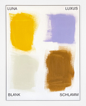o.T. (Luna, Luxus, Blank, Schlamm), 2025

Dispersion und Pigmentdruck auf Papier in Aluminiumrahmen, ca. 66 x 51 cm
rückseitig gestempelt und signiert

Ausrufpreis: 800,-